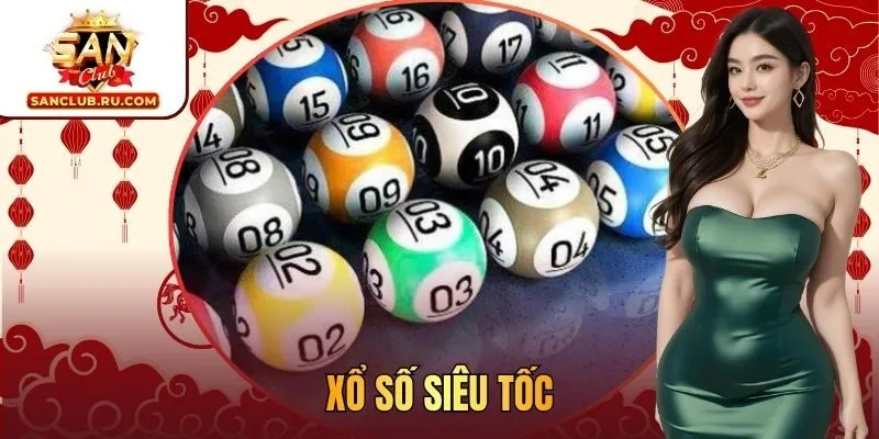 Xổ số siêu tốc